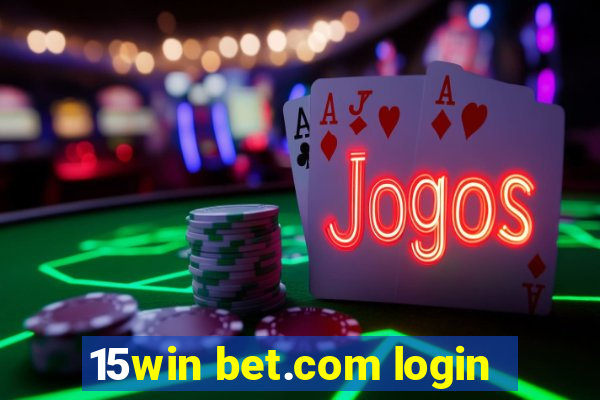 15win bet.com login